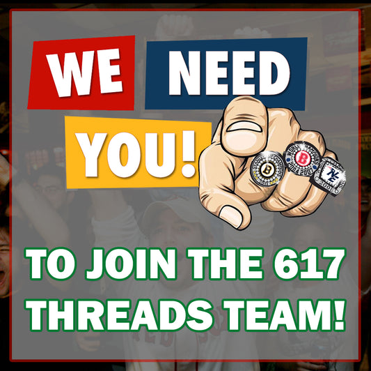 Blog Post: Calling All Boston Sports Fans – Join the 617 Threads Team!