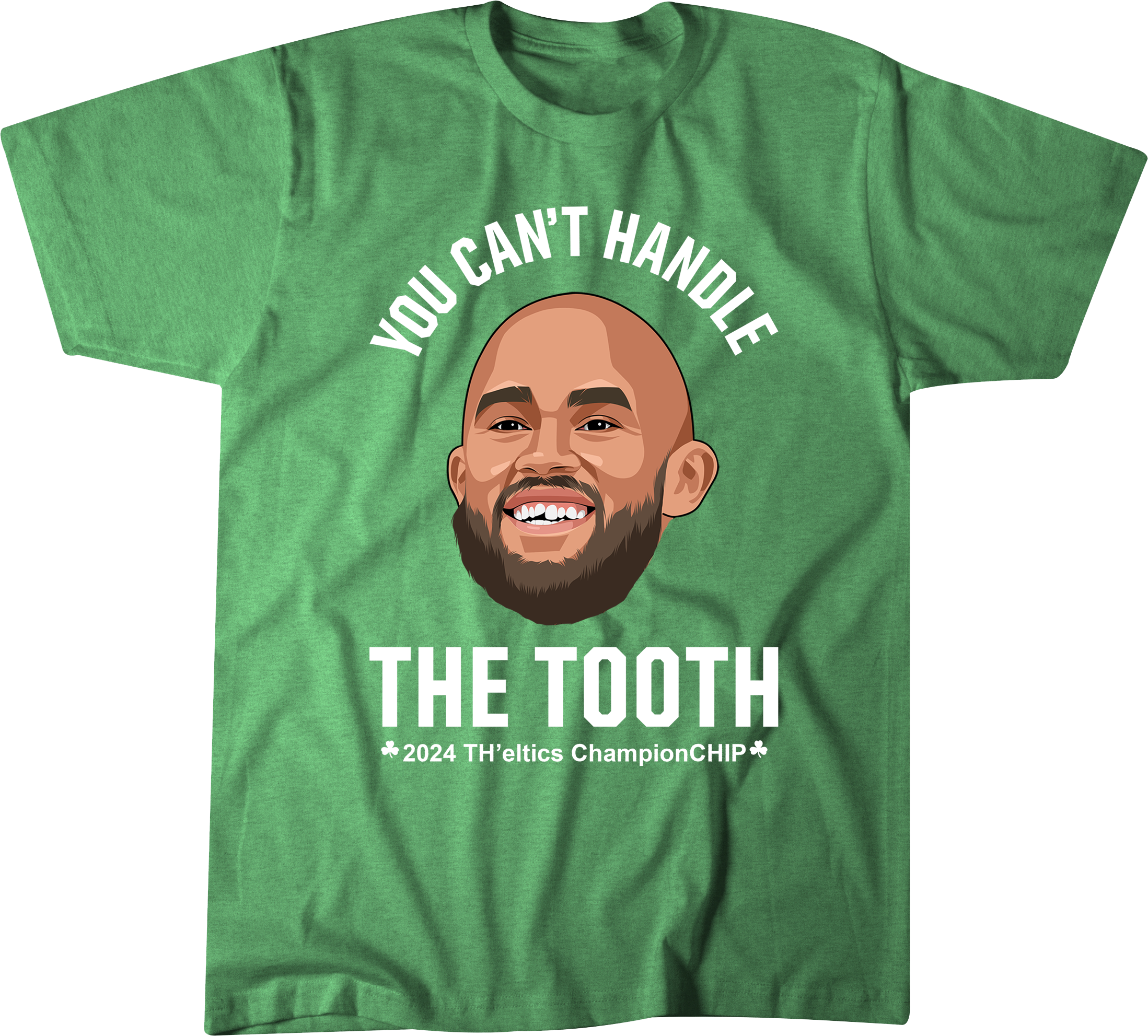 You Can’t Handle THE TOOTH - 2024 ChampionCHIP T-Shirt